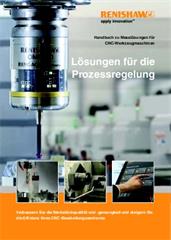 Handbuch:  Handbuch zu Messlösungen für CNC-Werkzeugmaschinen - Lösungen für die Prozessregelung