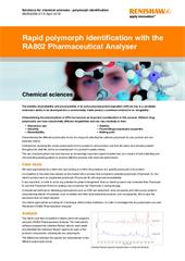 Application note:  Rapid polymorph identification with the RA802 Pharmaceutical Analyser